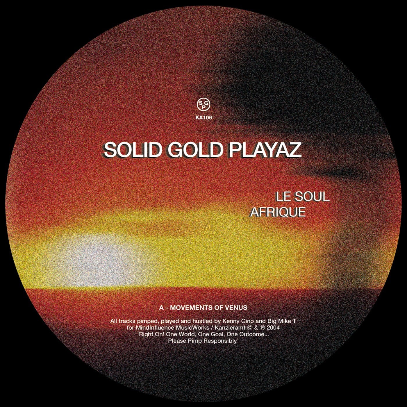 Solid Gold Playaz, Kenny Gino, Big Mike T - Le Soul Afrique [881390330669]